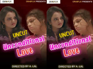 Unconditional Love UNCUT Episode 2