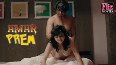 Amar Prem – 2022 – Hindi Hot Feature Film – NueFliks