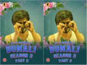 Dunali (Season 2) – Part-3 Episode 8