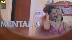 Mental 3 2023 Hulchul Originals Hindi Hot Web Series Episode 02