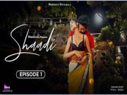 Shaadi Episode 2