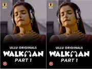 Walkman – Part 1 Episode 1